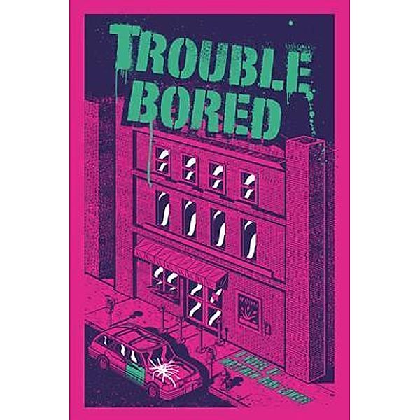 Trouble Bored, Matthew Lowery