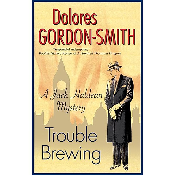 Trouble Brewing / A Jack Haldean Mystery Bd.6, Dolores Gordon-Smith
