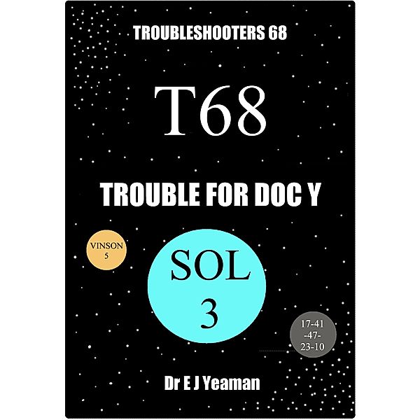 Trouble for Doc Y (Troubleshooters 68), Dr E J Yeaman