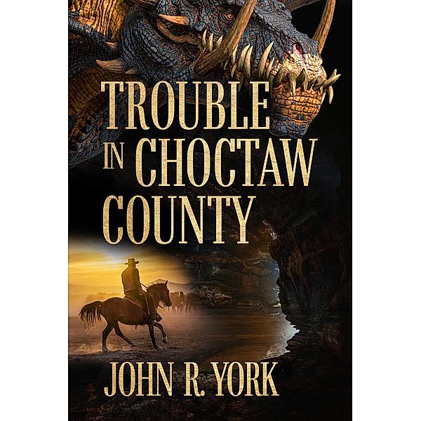 Trouble in Choctaw County, John R York
