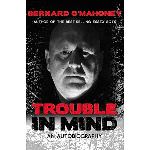 Trouble in Mind, Bernard O'Mahoney