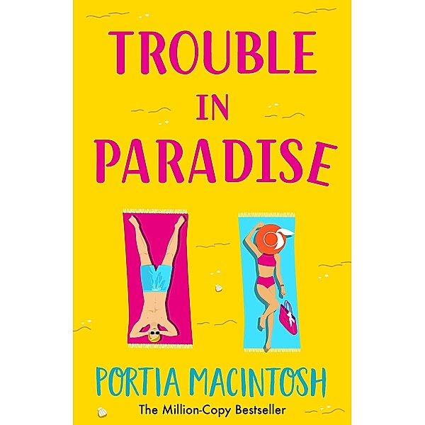 Trouble in Paradise, Portia Macintosh