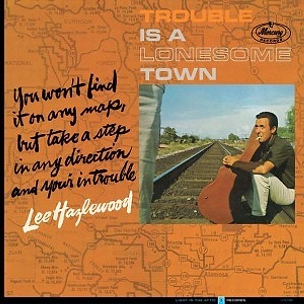 Trouble Is A Lonesome Town, Lee Hazlewood