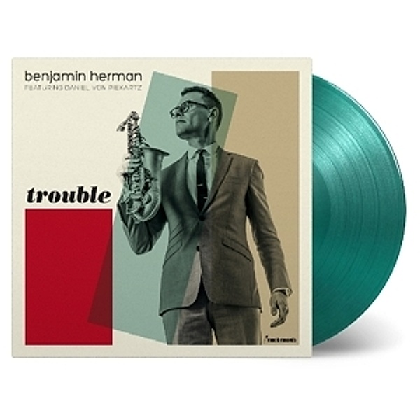 Trouble (Ltd Transparent Grünes Vinyl), Benjamin Herman