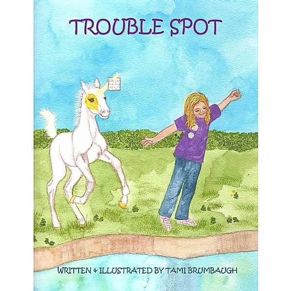 Trouble Spot / Tami Brumbaugh, Tami Brumbaugh