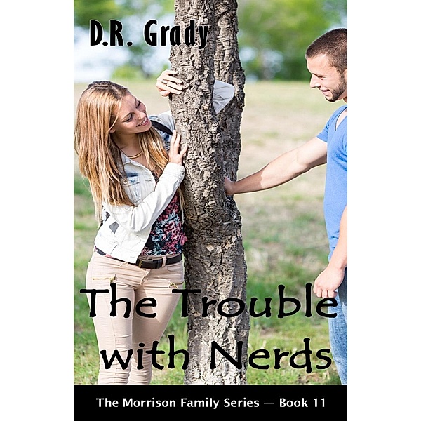 Trouble with Nerds, D. R. Grady
