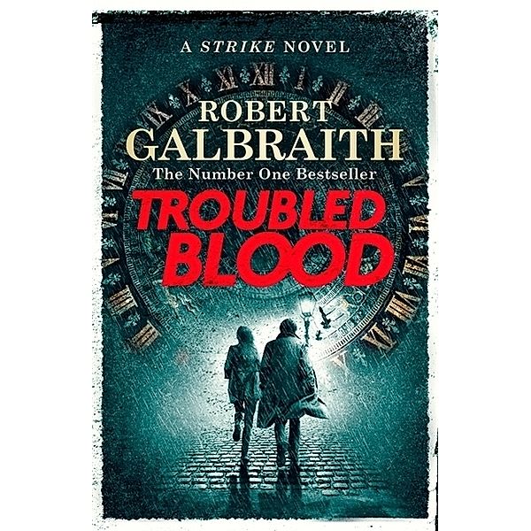 Troubled Blood, Robert Galbraith