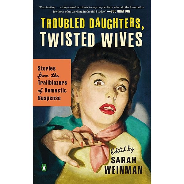 Troubled Daughters, Twisted Wives