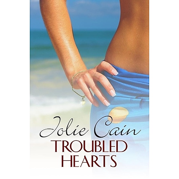 Troubled Hearts, Jolie Cain