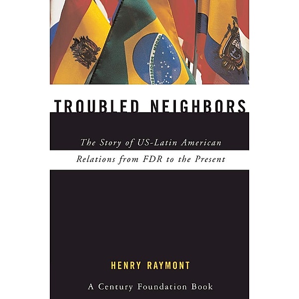 Troubled Neighbors, Henry Raymont