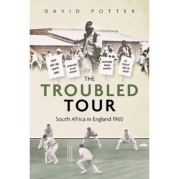 Troubled Tour / Pitch Publishing, David Potter