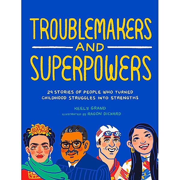 Troublemakers and Superpowers, Keely Grand