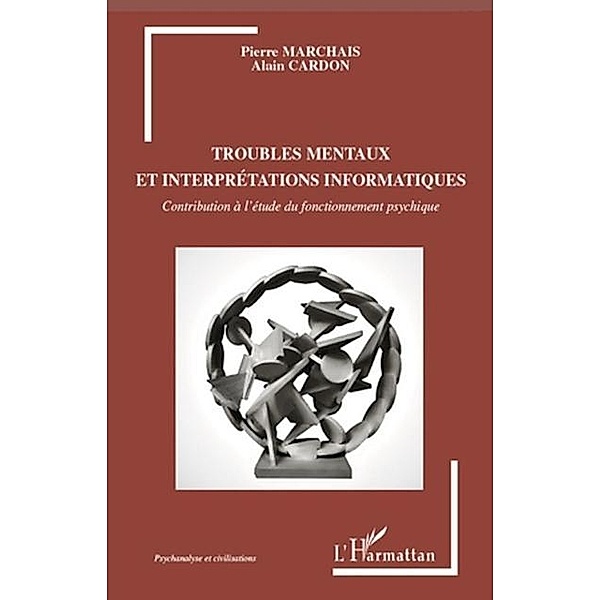 Troubles mentaux et interpretations info / Hors-collection, Marchais