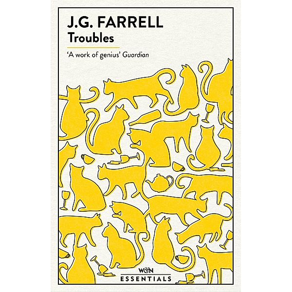 Troubles / W&N Essentials, J. G. Farrell