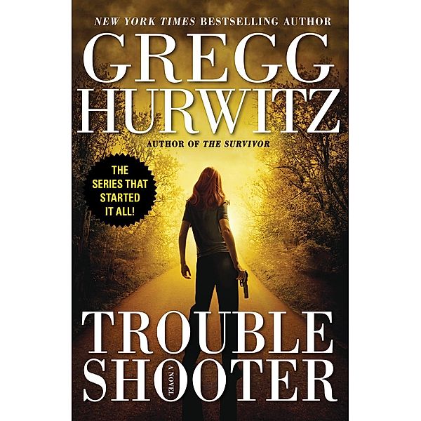 Troubleshooter, Gregg Hurwitz