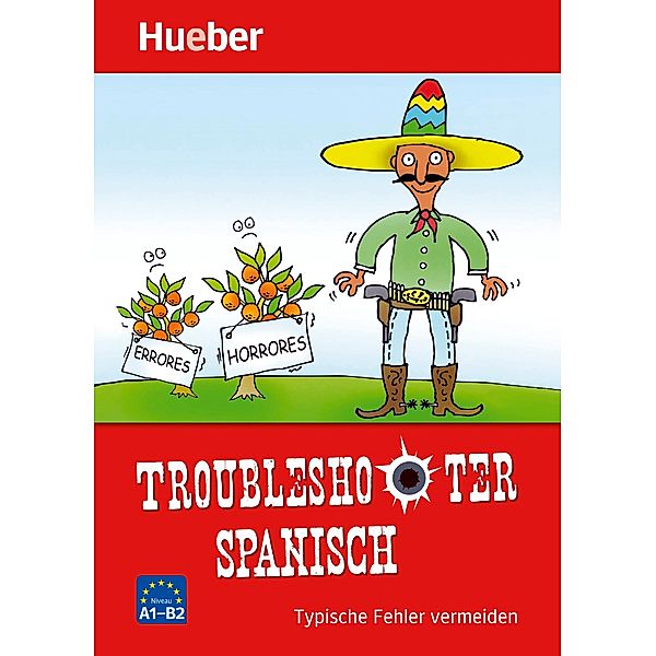 Troubleshooter Spanisch, Eva Miquel-Heininger, Hildegard Rudolph