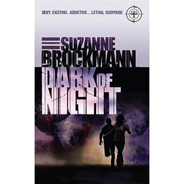 Troubleshooters - Dark of Night, Suzanne Brockmann