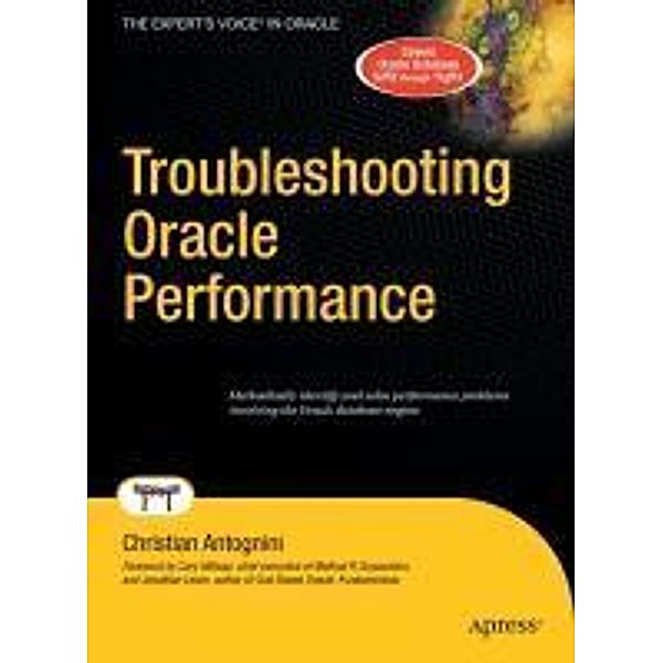 Troubleshooting Oracle Performance, Christian Antognini