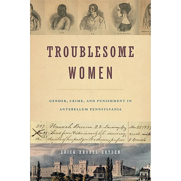 Troublesome Women, Erica Rhodes Hayden