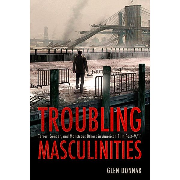 Troubling Masculinities, Glen Donnar