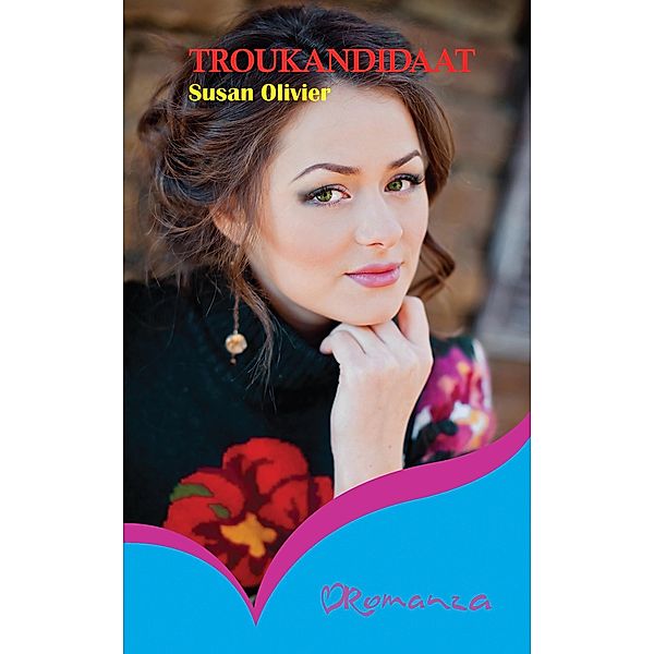 Troukandidaat / Romanza, Susan Olivier