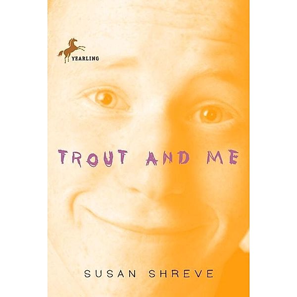 Trout and Me, Susan Shreve