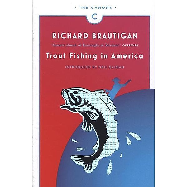 Trout Fishing in America, Richard Brautigan
