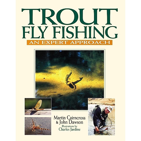 Trout Fly Fishing, Martin Cairncross, John Dawson