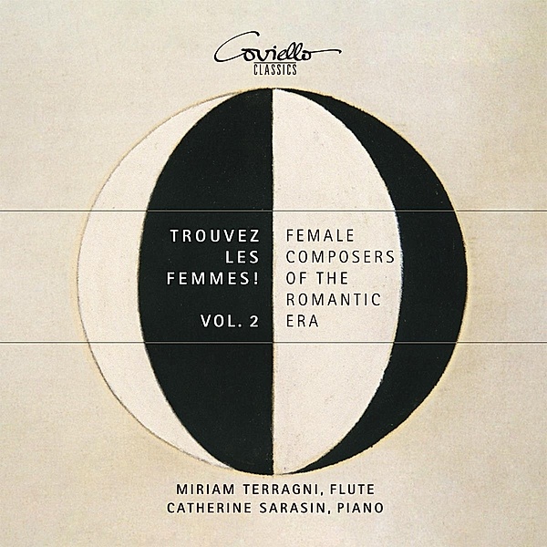 Trouvez les Femmes! Vol. 2 - Komponistinnen der Romantik, Miriam Terragni, Catherine Sarasin