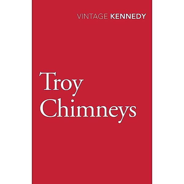Troy Chimneys, Margaret Kennedy