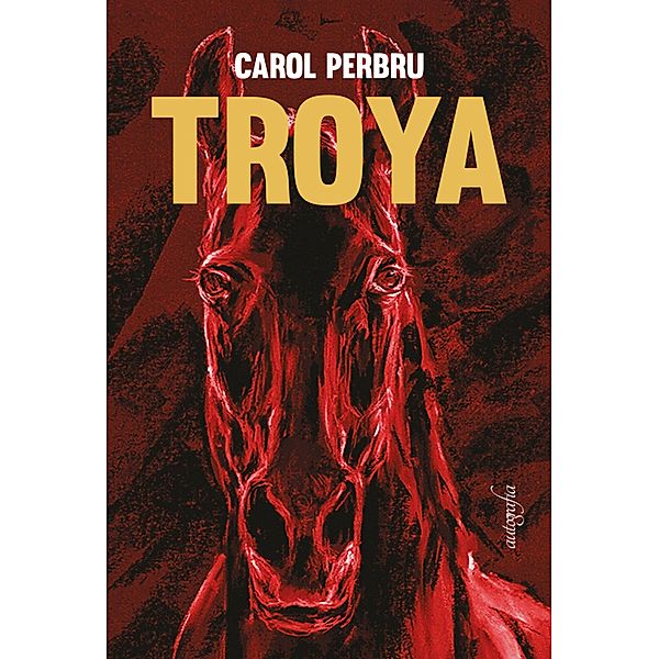 Troya, Carol Perbru