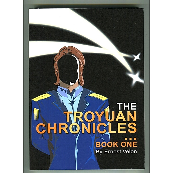 Troyuan Chronicles...Book 1, Ernest Velon