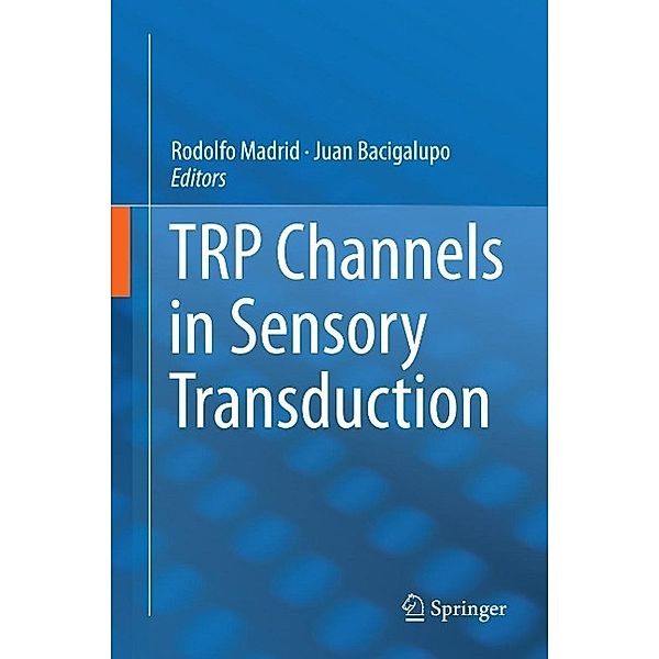 TRP Channels in Sensory Transduction