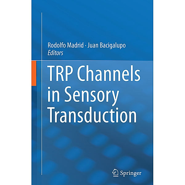 TRP Channels in Sensory Transduction