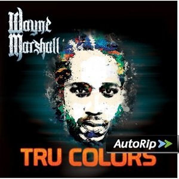 Tru Colors, Wayne Marshall