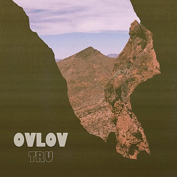 Tru (Vinyl), Ovlov