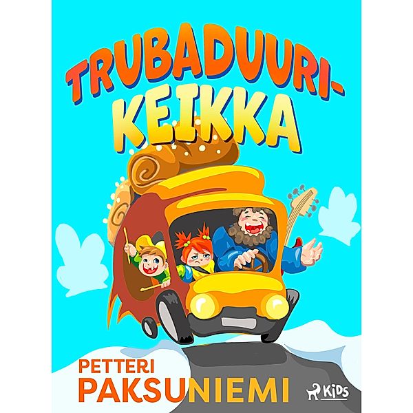 Trubaduurikeikka / Inari ja Einari Bd.1, Petteri Paksuniemi