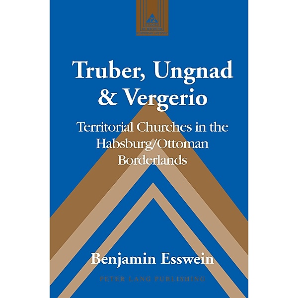 Truber, Ungnad & Vergerio, Benjamin Esswein