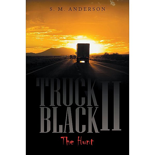 Truck Black Ii, S. M. Anderson