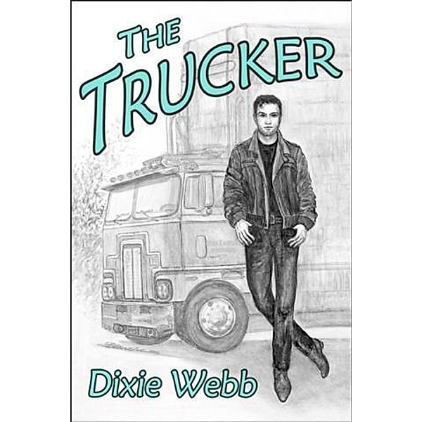 Trucker, Dixie Webb