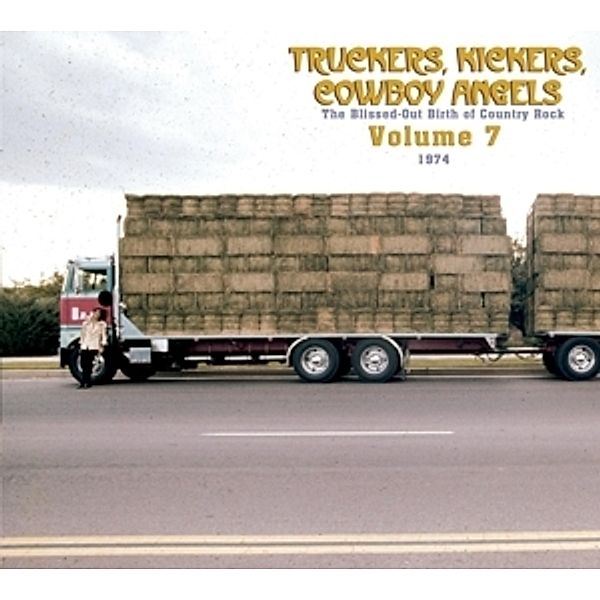 Truckers,Kickers,Cowboy Angels Vol.7, Various Artists