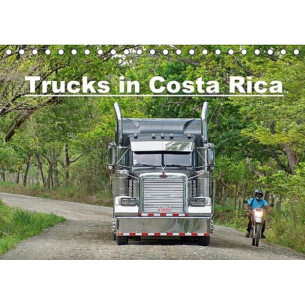 Trucks in Costa Rica (Tischkalender 2017 DIN A5 quer), M.Polok