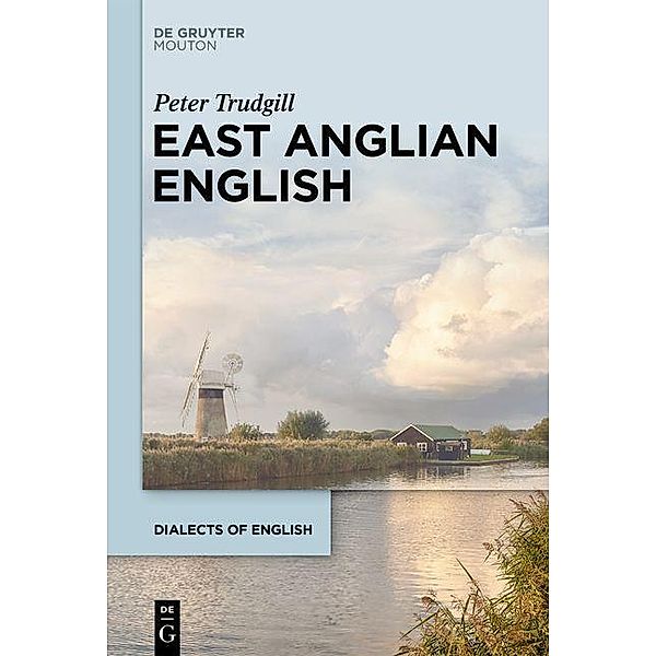 Trudgill, P: East Anglian English, Peter Trudgill