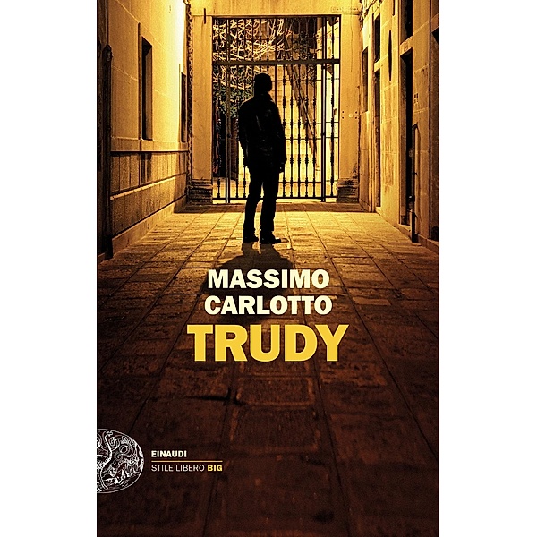 Trudy, Massimo Carlotto