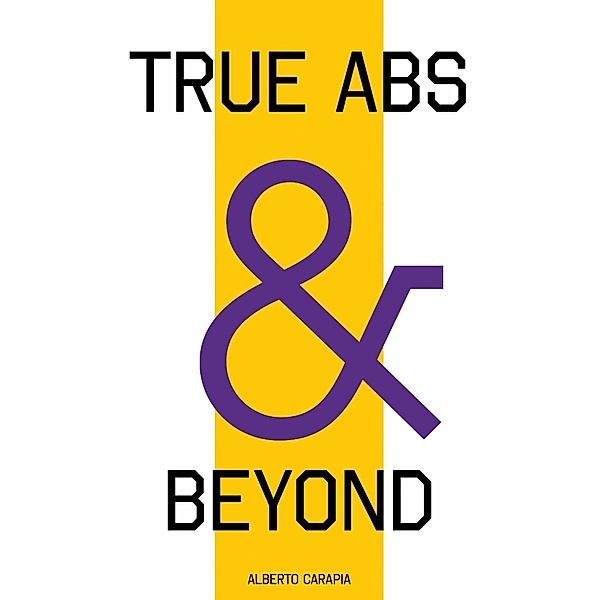 True Abs and Beyond, Alberto Carapia
