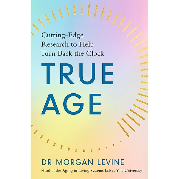 True Age, Morgan Elyse Levine