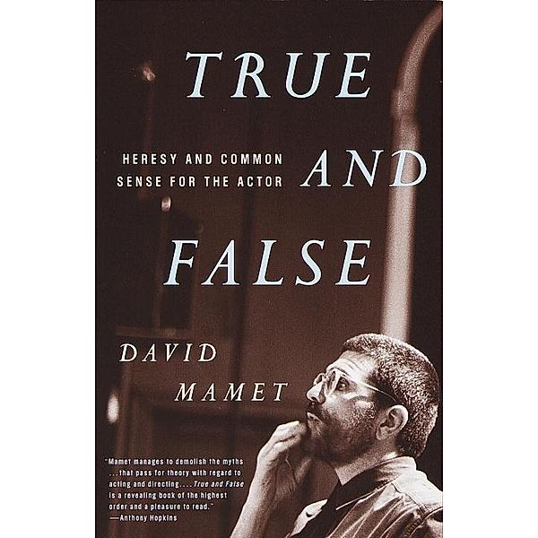 True and False, David Mamet