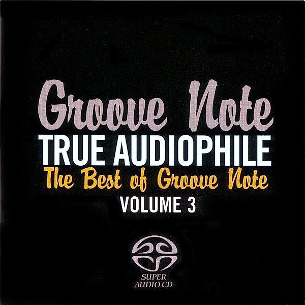 True Audiophile-The Best Of Gr, Jacintha, Anthony Wilson, Roy Gaines