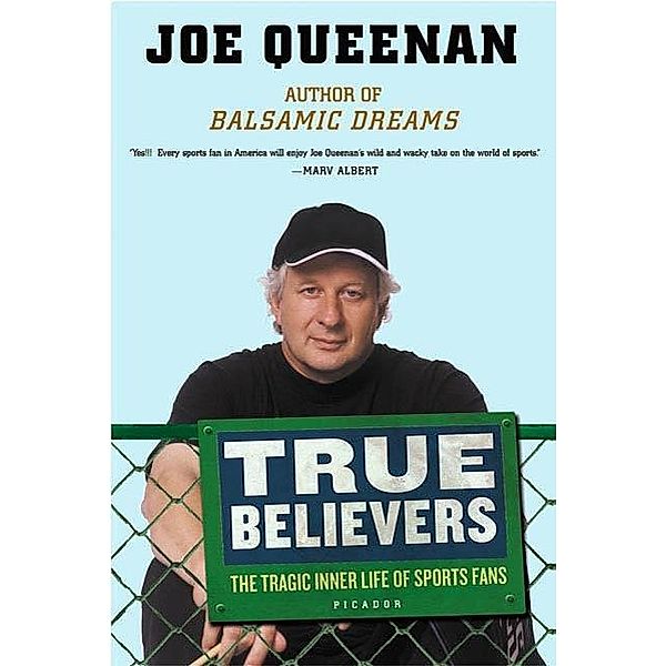 True Believers, Joe Queenan