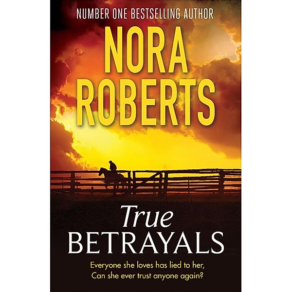 True Betrayals, Nora Roberts